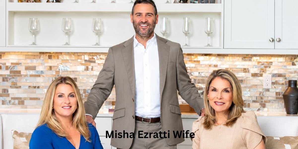 Misha Ezratti Wife